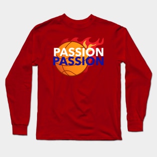 Passion for Basketball Long Sleeve T-Shirt